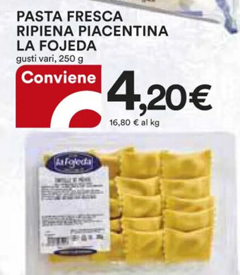Ipercoop PASTA FRESCA RIPIENA PIACENTINA LA FOJEDA 250 g offerta