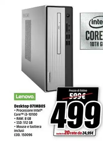 MediaWorld Lenovo IdeaCentre 07IMB05 DDR4-SDRAM I3-10100 SFF Intel® Core™ I3 Di Decima Generazione 8 GB 512 GB SSD Windows 10 Home PC Gr offerta
