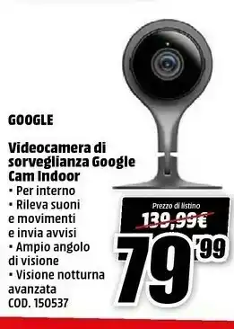 MediaWorld Videocamera Di Sorveglianza Google Cam Indoor offerta