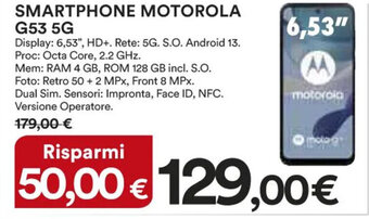 Ipercoop SMARTPHONE MOTOROLA G53 5G offerta
