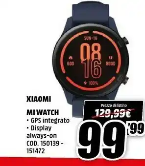MediaWorld Xiaomi Mi Watch Orologio Sportivo Touch Screen Bluetooth 454 X 454 Pixel Blu offerta