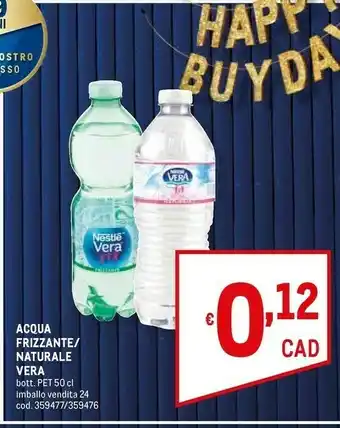 Metro Nestlè Vera Acqua Frizzante Naturale offerta