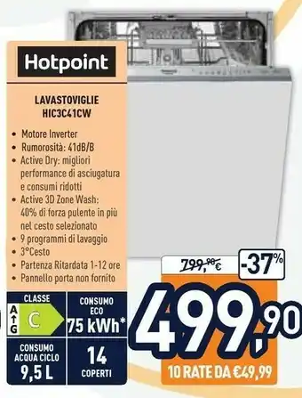Unieuro Hotpoint HIC 3C41 CW Lavastoviglie A Scomparsa Totale 14 Coperti C offerta