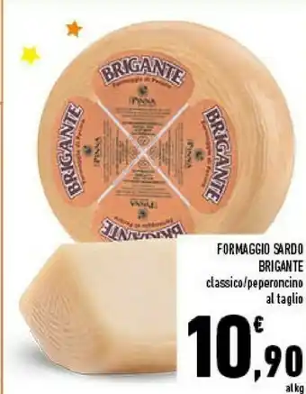 Conad Brigante Formaggio Sardo Classico/Peperoncino Al Taglio offerta