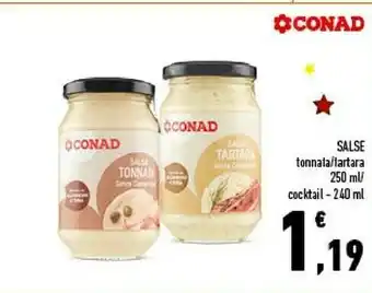 Conad Conad Salse Tonnata/ Tartara 250 Ml/ Cocktail 240 Ml offerta