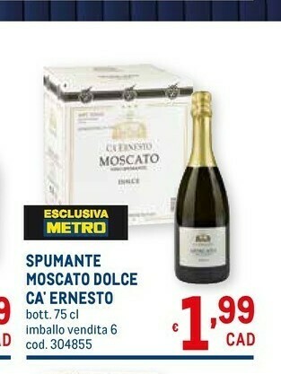 Metro Ca' Ernesto Spumante Moscato Dolce offerta