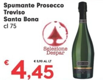 Despar Spumante Prosecco Treviso Santa Bona cl 75 offerta