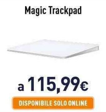 Unieuro Magic Trackpad offerta