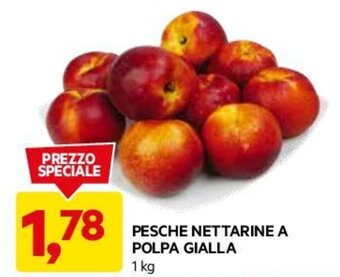DPiù PESCHE NETTARINE A POLPA GIALLA 1 kg offerta