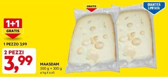 DPiù MAASDAM 300 g + 300 g offerta