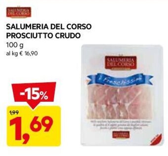 DPiù SALUMERIA DEL CORSO PROSCIUTTO CRUDO 100 g offerta