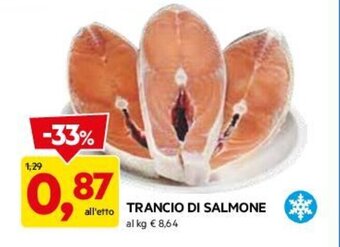DPiù TRANCIO DI SALMONE offerta