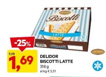 DPiù DELIDOR BISCOTTI LATTE 318 g offerta