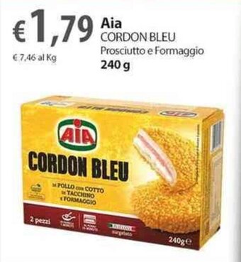 Extra Supermercati Aia CORDON BLEU Prosciutto e Formaggio 240 g offerta