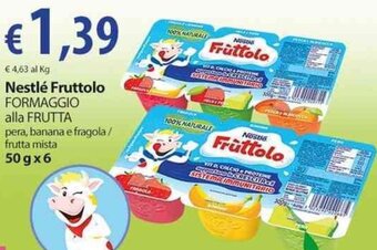 Extra Supermercati Nestlé Fruttolo FORMAGGIO alla FRUTTA pera, banana e fragola/ frutta mista 50 g x 6 offerta