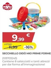 Toys Center Dido - secchiello mio prime forme offerta
