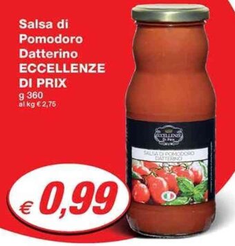 Prix Quality Salsa di Pomodoro Datterino ECCELLENZE DI PRIX g 360 offerta