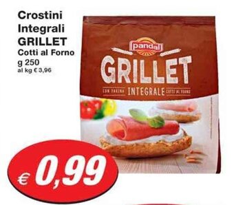 Prix Quality Crostini Integrali GRILLET Cotti al Forno g 250 offerta