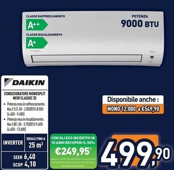 Unieuro Daikin condizionatore monosplit new classic 25 offerta