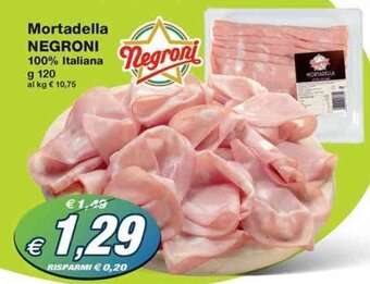 Prix Quality Mortadella NEGRONI 100% Italiana g 120 offerta