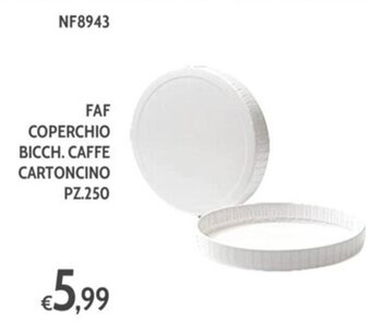 Italy Cash and Carry FAF COPERCHIO BICCH. CAFFE CARTONCINO PZ.250 offerta