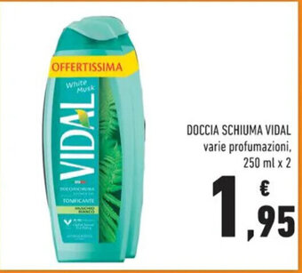 Conad DOCCIA SCHIUMA VIDAL varie profumazioni, 250 ml x 2 offerta