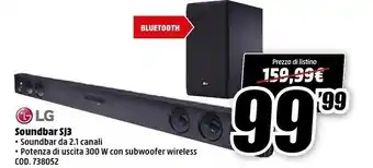 MediaWorld LG SJ3 Altoparlante Soundbar 2.1 Canali 300 W Nero offerta