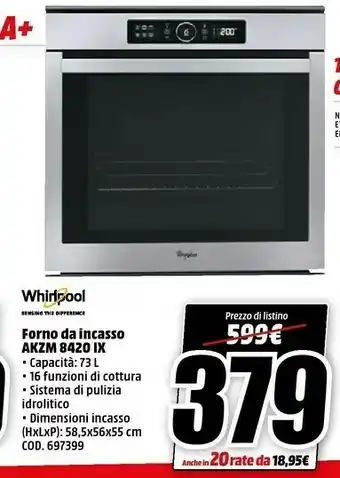 MediaWorld Whirlpool AKZM 8420 IX Forno Da Incaso offerta