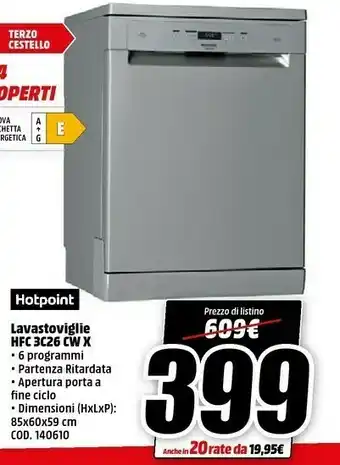 MediaWorld Hotpoint HFC 3C26 CW X Lavastoviglie offerta