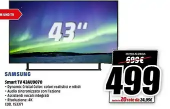 MediaWorld Samsung Smart Tv 43au9070 offerta