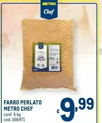 Metro Metro chef Farro Perlato offerta