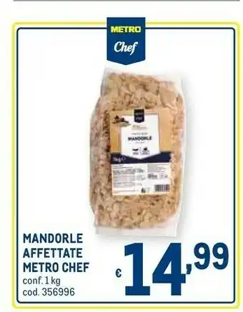 Metro Metro chef Mandorle Affettate offerta