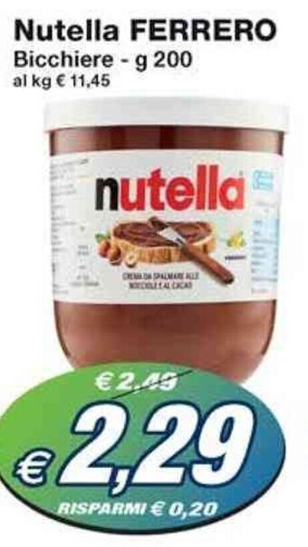 Prix Quality Nutella FERRERO Bicchiere - g 200 offerta