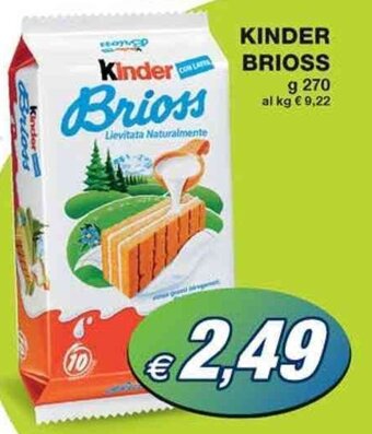 Prix Quality KINDER BRIOSS g 270 offerta