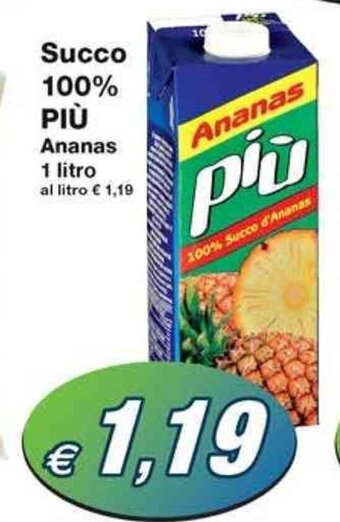 Prix Quality Succo 100% PIÙ Ananas 1 litro offerta