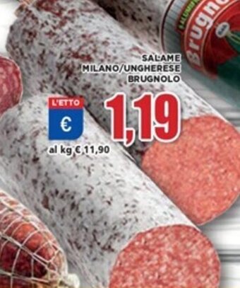 Vivo Supermercati SALAME MILANO/UNGHERESE BRUGNOLO offerta