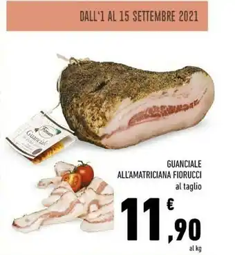 Conad Superstore Fiorucci Guanciale All'amatriciana offerta