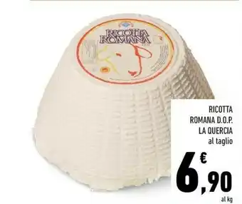 Conad Superstore La quercia Ricotta Romana Dop offerta