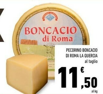 Conad La quercia Pecorino Boncacio Di Roma offerta