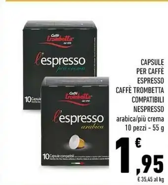 Conad Caffè trombetta Capsule Per Caffè Espresso Compatibili Nespresso Arabica/Più Crema offerta