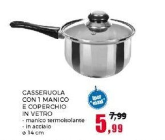 Happy Casa CASSERUOLA CON 1 MANICO E COPERCHIO IN VETRO offerta