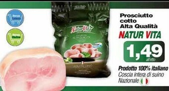 Emi Supermercati Natur Vita Prosciutto Cotto Alta Qualita offerta