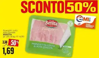 Emi Supermercati Beretta Prosciutto Cotto Alta Qualità 120 G(ml) offerta