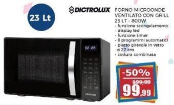 DICTROLUX FORNO MICROONDE VENTILATO CON GRILL 23 LT - 800W