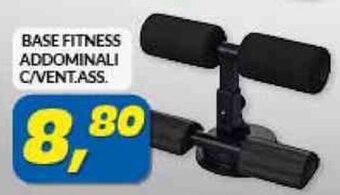 Risparmio Casa BASE FITNESS ADDOMINALI C/VENT.ASS. offerta