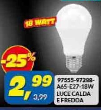 Risparmio Casa 97533-97266 G45-E27-7W LUCE CALDA E FREDDA offerta