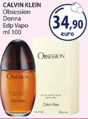 Acqua & Sapone CALVIN KLEIN Obsession Donna Edp Vapo ml 100 offerta