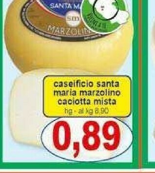 Gros Santa maria Caciotta offerta