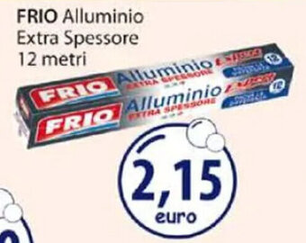 Acqua & Sapone FRIO Alluminio Extra Spessore 12 metri offerta