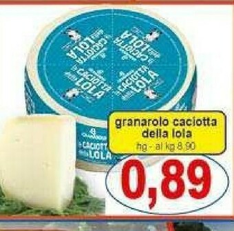 Gros Granarolo Caciotta offerta